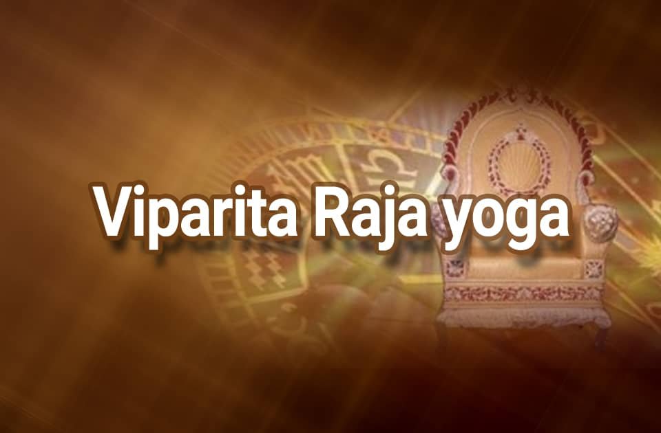 Vipreeta Raja Yoga