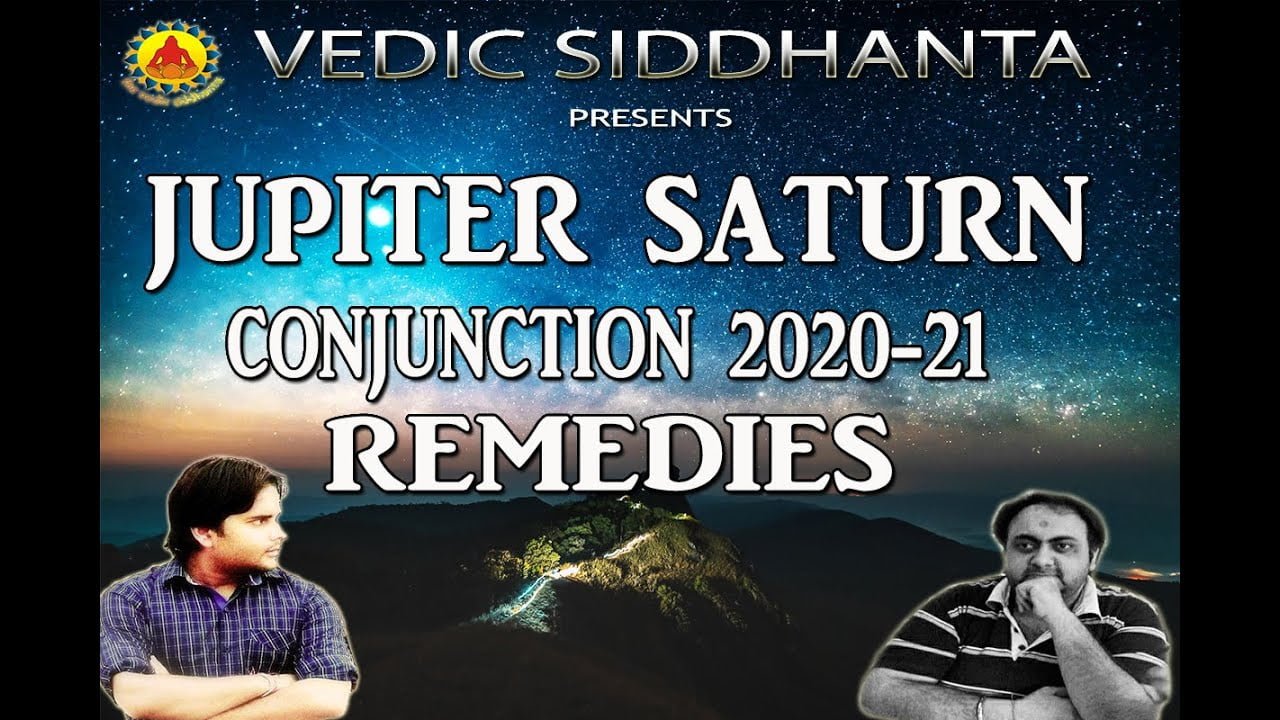 Vedic Astrology Remedies for Jupiter​ and Saturn​ Conjunction in 2020 for 12 ascendants