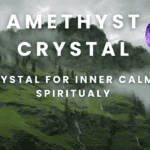 Unlocking the Mystical Power of Amethyst crystals: Benefits and Energies