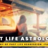 Understanding Mystery of Past Life Astrology, Past Life Regression and decoding Past Life Journey : Astrological case study of Past Life – Part 2